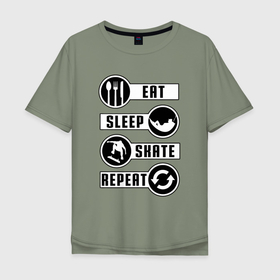 Мужская футболка хлопок Oversize с принтом Еда, сон, скейт в Санкт-Петербурге, 100% хлопок | свободный крой, круглый ворот, “спинка” длиннее передней части | Тематика изображения на принте: 