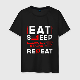 Мужская футболка хлопок с принтом Надпись eat sleep Counter Strike 2 repeat в Тюмени, 100% хлопок | прямой крой, круглый вырез горловины, длина до линии бедер, слегка спущенное плечо. | 