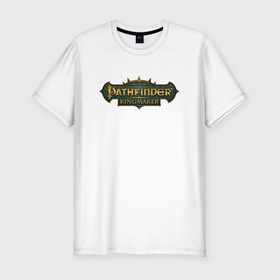 Мужская футболка хлопок Slim с принтом Pathfinder Kingmaker в Санкт-Петербурге, 92% хлопок, 8% лайкра | приталенный силуэт, круглый вырез ворота, длина до линии бедра, короткий рукав | 