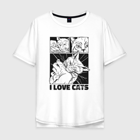 Мужская футболка хлопок Oversize с принтом I love cats comic в Белгороде, 100% хлопок | свободный крой, круглый ворот, “спинка” длиннее передней части | Тематика изображения на принте: 