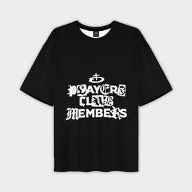 Мужская футболка oversize 3D с принтом Obladaet   players club members надпись в Петрозаводске,  |  | 