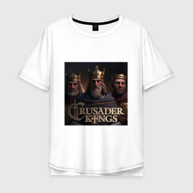 Мужская футболка хлопок Oversize с принтом Crusader Kings в Белгороде, 100% хлопок | свободный крой, круглый ворот, “спинка” длиннее передней части | 