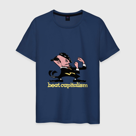 Мужская футболка хлопок с принтом beat capitalism в Курске, 100% хлопок | прямой крой, круглый вырез горловины, длина до линии бедер, слегка спущенное плечо. | 