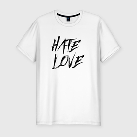 Мужская футболка хлопок Slim с принтом Hate love Face в Санкт-Петербурге, 92% хлопок, 8% лайкра | приталенный силуэт, круглый вырез ворота, длина до линии бедра, короткий рукав | Тематика изображения на принте: 