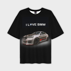 Мужская футболка oversize 3D с принтом Я люблю BMW кроссовер X6 2007 года ,  |  | 