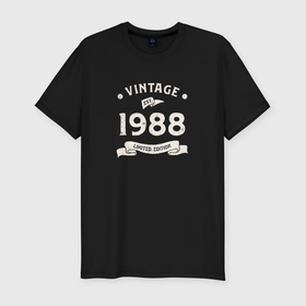 Мужская футболка хлопок Slim с принтом Винтаж 1988 ограниченный выпуск в Санкт-Петербурге, 92% хлопок, 8% лайкра | приталенный силуэт, круглый вырез ворота, длина до линии бедра, короткий рукав | 
