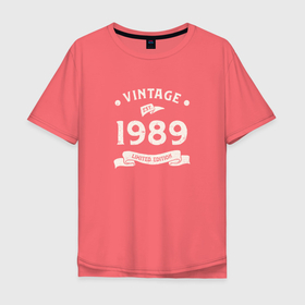 Мужская футболка хлопок Oversize с принтом Винтаж 1989, ограниченный выпуск в Курске, 100% хлопок | свободный крой, круглый ворот, “спинка” длиннее передней части | 
