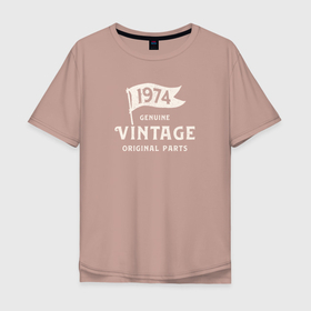 Мужская футболка хлопок Oversize с принтом 1974 подлинный винтаж   оригинальные детали в Санкт-Петербурге, 100% хлопок | свободный крой, круглый ворот, “спинка” длиннее передней части | 