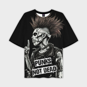 Мужская футболка oversize 3D с принтом Punks  not dead в Санкт-Петербурге,  |  | Тематика изображения на принте: 