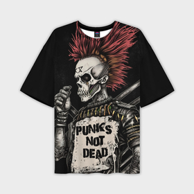 Мужская футболка oversize 3D с принтом punks not  dead в Санкт-Петербурге,  |  | Тематика изображения на принте: 