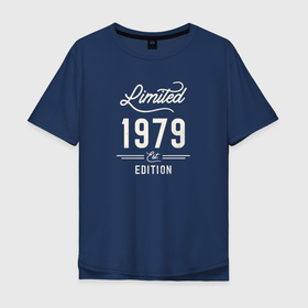 Мужская футболка хлопок Oversize с принтом 1979 ограниченный выпуск в Курске, 100% хлопок | свободный крой, круглый ворот, “спинка” длиннее передней части | 