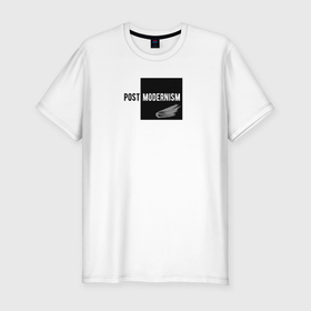 Мужская футболка хлопок Slim с принтом постмодернизм в Санкт-Петербурге, 92% хлопок, 8% лайкра | приталенный силуэт, круглый вырез ворота, длина до линии бедра, короткий рукав | 