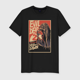 Мужская футболка хлопок Slim с принтом Evil Dead 2 в Кировске, 92% хлопок, 8% лайкра | приталенный силуэт, круглый вырез ворота, длина до линии бедра, короткий рукав | 