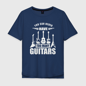 Мужская футболка хлопок Oversize с принтом Гитар не бывает слишком много в Санкт-Петербурге, 100% хлопок | свободный крой, круглый ворот, “спинка” длиннее передней части | 