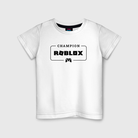 Детская футболка хлопок с принтом Roblox gaming champion: рамка с лого и джойстиком в Екатеринбурге, 100% хлопок | круглый вырез горловины, полуприлегающий силуэт, длина до линии бедер | 