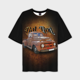 Мужская футболка oversize 3D с принтом Винтажный автомобиль Ford F 1 в rat стиле ,  |  | Тематика изображения на принте: 
