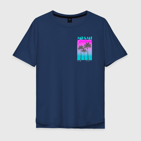 Мужская футболка хлопок Oversize с принтом Майами, Флорида, пальмы в Петрозаводске, 100% хлопок | свободный крой, круглый ворот, “спинка” длиннее передней части | 