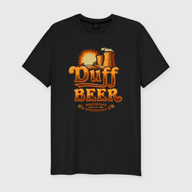 Мужская футболка хлопок Slim с принтом Duff beer brewing в Белгороде, 92% хлопок, 8% лайкра | приталенный силуэт, круглый вырез ворота, длина до линии бедра, короткий рукав | 