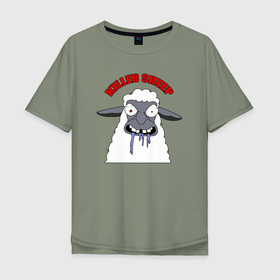 Мужская футболка хлопок Oversize с принтом Killer sheep в Тюмени, 100% хлопок | свободный крой, круглый ворот, “спинка” длиннее передней части | 