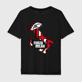Мужская футболка хлопок Oversize с принтом Forza Milan , 100% хлопок | свободный крой, круглый ворот, “спинка” длиннее передней части | 