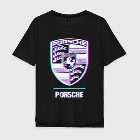 Мужская футболка хлопок Oversize с принтом Значок Porsche в стиле glitch в Санкт-Петербурге, 100% хлопок | свободный крой, круглый ворот, “спинка” длиннее передней части | 