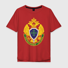 Мужская футболка хлопок Oversize с принтом Пограничные войска   герб в Екатеринбурге, 100% хлопок | свободный крой, круглый ворот, “спинка” длиннее передней части | 
