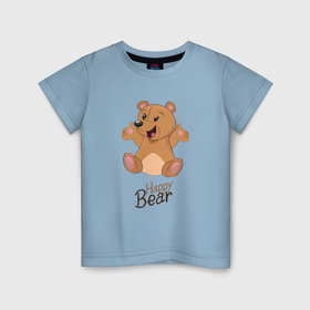 Детская футболка хлопок с принтом Bear happy в Санкт-Петербурге, 100% хлопок | круглый вырез горловины, полуприлегающий силуэт, длина до линии бедер | Тематика изображения на принте: 