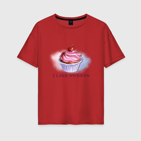 Женская футболка хлопок Oversize с принтом Вишнёвый капкейк , 100% хлопок | свободный крой, круглый ворот, спущенный рукав, длина до линии бедер
 | Тематика изображения на принте: 