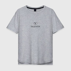 Мужская футболка хлопок Oversize с принтом Валентин Valentino , 100% хлопок | свободный крой, круглый ворот, “спинка” длиннее передней части | 