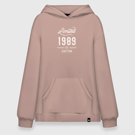 Худи SuperOversize хлопок с принтом 1989 ограниченный выпуск в Рязани, 70% хлопок, 30% полиэстер, мягкий начес внутри | карман-кенгуру, эластичная резинка на манжетах и по нижней кромке, двухслойный капюшон
 | 