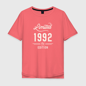 Мужская футболка хлопок Oversize с принтом 1992 ограниченный выпуск в Петрозаводске, 100% хлопок | свободный крой, круглый ворот, “спинка” длиннее передней части | Тематика изображения на принте: 