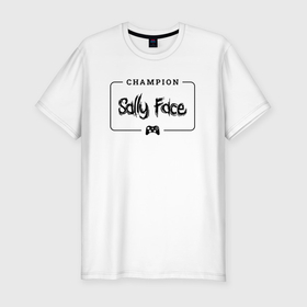 Мужская футболка хлопок Slim с принтом Sally Face gaming champion: рамка с лого и джойстиком в Петрозаводске, 92% хлопок, 8% лайкра | приталенный силуэт, круглый вырез ворота, длина до линии бедра, короткий рукав | 