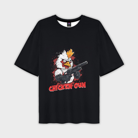 Мужская футболка oversize 3D с принтом Chicken gun pew pew в Курске,  |  | 
