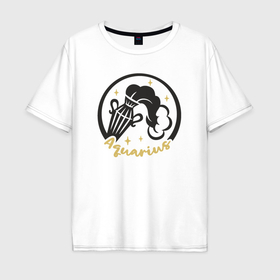 Мужская футболка хлопок Oversize с принтом Aquarius водолей в Тюмени, 100% хлопок | свободный крой, круглый ворот, “спинка” длиннее передней части | 