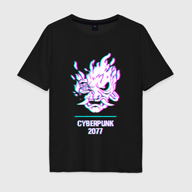Мужская футболка хлопок Oversize с принтом Cyberpunk 2077 в стиле glitch и баги графики в Курске, 100% хлопок | свободный крой, круглый ворот, “спинка” длиннее передней части | 