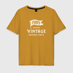 Мужская футболка хлопок Oversize с принтом 1989 подлинный винтаж   оригинальные детали в Кировске, 100% хлопок | свободный крой, круглый ворот, “спинка” длиннее передней части | 