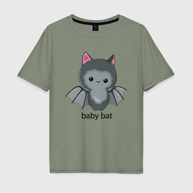 Мужская футболка хлопок Oversize с принтом Baby bat   cutie в Екатеринбурге, 100% хлопок | свободный крой, круглый ворот, “спинка” длиннее передней части | Тематика изображения на принте: 