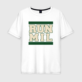 Мужская футболка хлопок Oversize с принтом Run Milwaukee Bucks , 100% хлопок | свободный крой, круглый ворот, “спинка” длиннее передней части | Тематика изображения на принте: 