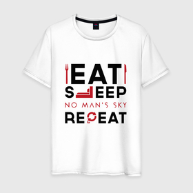 Мужская футболка хлопок с принтом Надпись: eat sleep No Mans Sky repeat в Новосибирске, 100% хлопок | прямой крой, круглый вырез горловины, длина до линии бедер, слегка спущенное плечо. | 