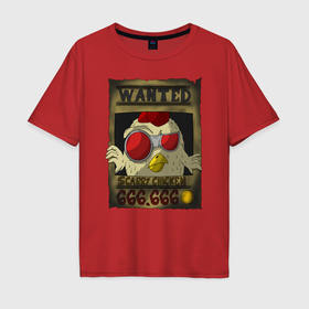Мужская футболка хлопок Oversize с принтом Chicken Gun   Wanted Scarry Chicken 666: Плачущая курица , 100% хлопок | свободный крой, круглый ворот, “спинка” длиннее передней части | Тематика изображения на принте: 