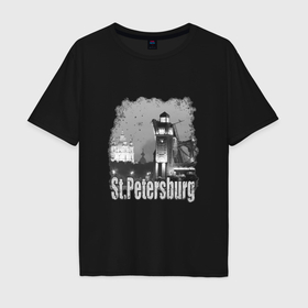 Мужская футболка хлопок Oversize с принтом Санкт Петербург черно белый в Санкт-Петербурге, 100% хлопок | свободный крой, круглый ворот, “спинка” длиннее передней части | Тематика изображения на принте: 