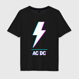 Мужская футболка хлопок Oversize с принтом AC DC glitch rock в Курске, 100% хлопок | свободный крой, круглый ворот, “спинка” длиннее передней части | Тематика изображения на принте: 