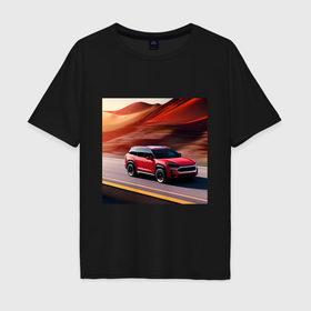 Мужская футболка хлопок Oversize с принтом Машина на пустынной дороге , 100% хлопок | свободный крой, круглый ворот, “спинка” длиннее передней части | 
