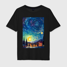 Мужская футболка хлопок Oversize с принтом Ночной пейзаж в стиле Ван Гога в Курске, 100% хлопок | свободный крой, круглый ворот, “спинка” длиннее передней части | Тематика изображения на принте: 