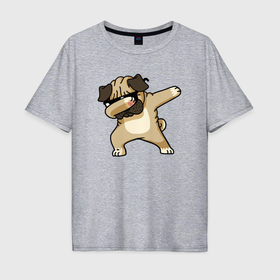 Мужская футболка хлопок Oversize с принтом Dab pug , 100% хлопок | свободный крой, круглый ворот, “спинка” длиннее передней части | Тематика изображения на принте: 