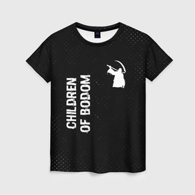Женская футболка 3D с принтом Children of Bodom glitch на темном фоне: надпись, символ в Белгороде, 100% полиэфир ( синтетическое хлопкоподобное полотно) | прямой крой, круглый вырез горловины, длина до линии бедер | 