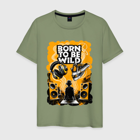 Мужская футболка хлопок с принтом Жизнь подростка и надпись Born to be wild в Петрозаводске, 100% хлопок | прямой крой, круглый вырез горловины, длина до линии бедер, слегка спущенное плечо. | 
