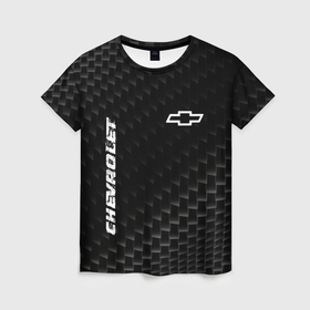 Женская футболка 3D с принтом Chevrolet карбоновый фон , 100% полиэфир ( синтетическое хлопкоподобное полотно) | прямой крой, круглый вырез горловины, длина до линии бедер | 