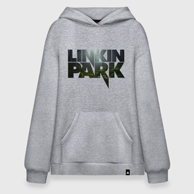 Худи SuperOversize хлопок с принтом Linkin Park forest в Кировске, 70% хлопок, 30% полиэстер, мягкий начес внутри | карман-кенгуру, эластичная резинка на манжетах и по нижней кромке, двухслойный капюшон
 | 