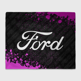 Плед 3D с принтом Ford pro racing: надпись и символ в Тюмени, 100% полиэстер | закругленные углы, все края обработаны. Ткань не мнется и не растягивается | 